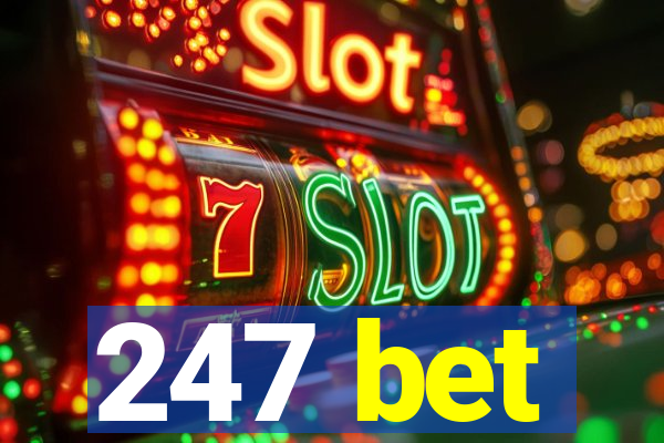 247 bet