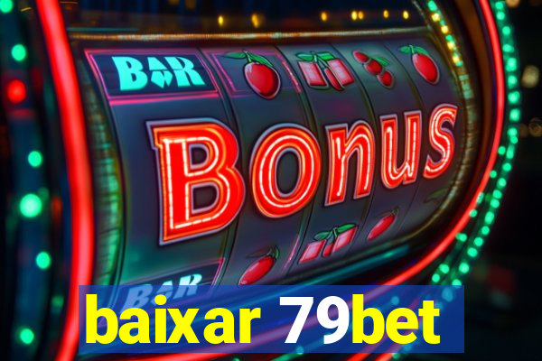 baixar 79bet