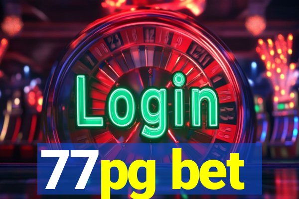 77pg bet