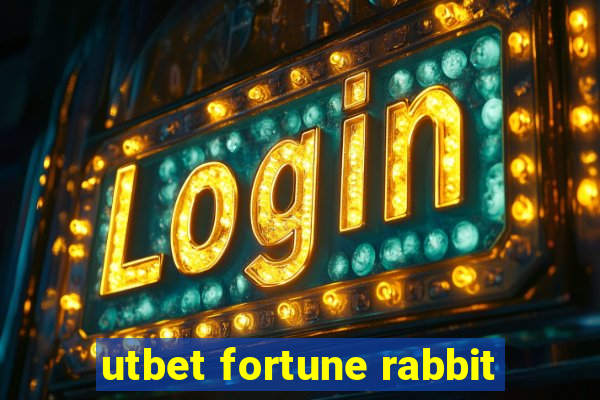 utbet fortune rabbit