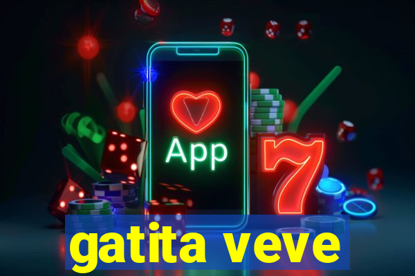 gatita veve