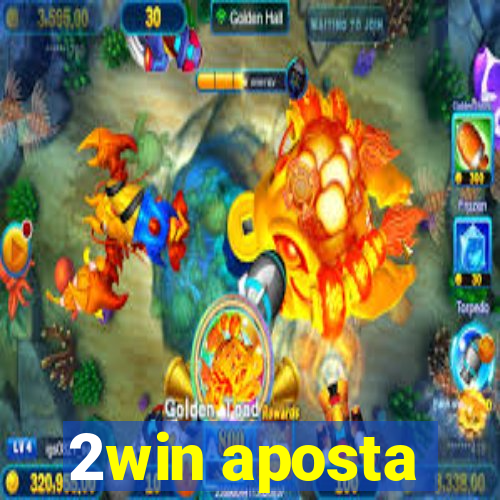 2win aposta