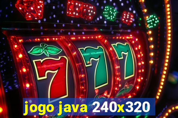 jogo java 240x320