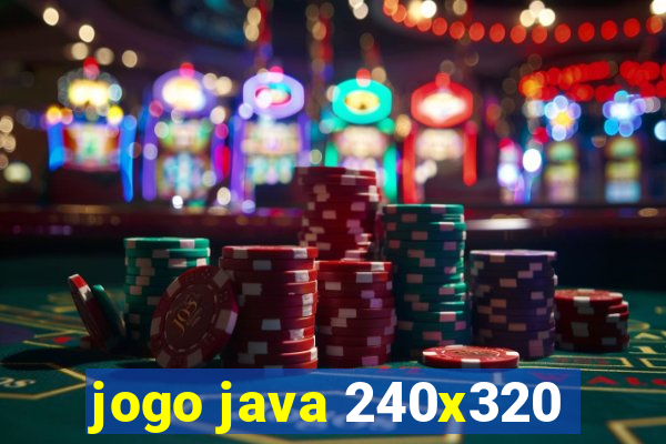 jogo java 240x320