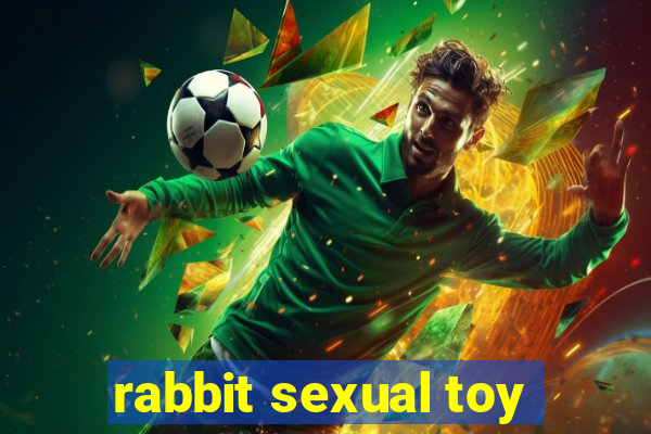 rabbit sexual toy