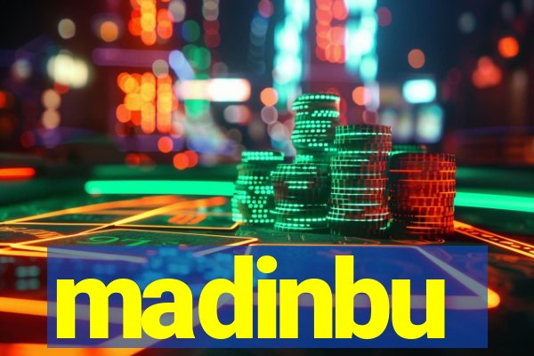 madinbu