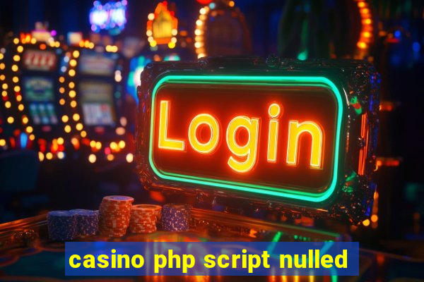 casino php script nulled