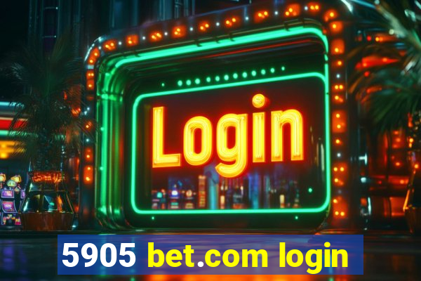 5905 bet.com login