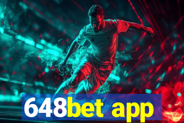 648bet app