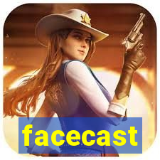 facecast