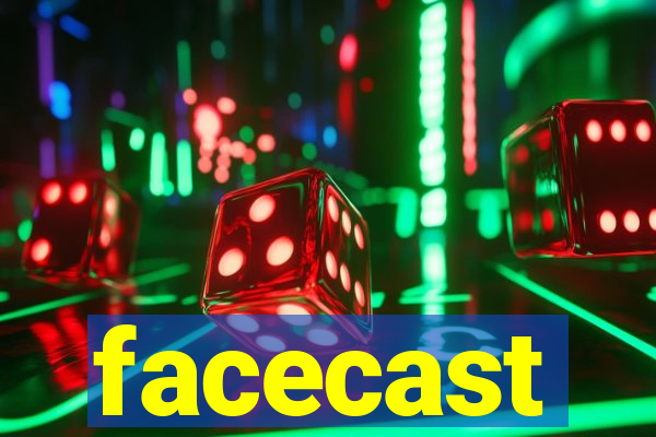 facecast