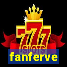 fanferve