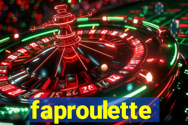 faproulette