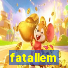 fatallem