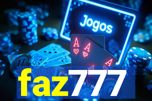 faz777