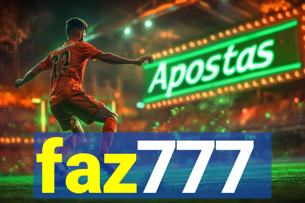 faz777