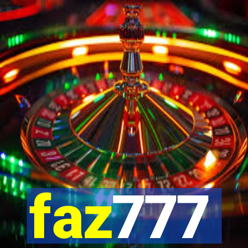 faz777