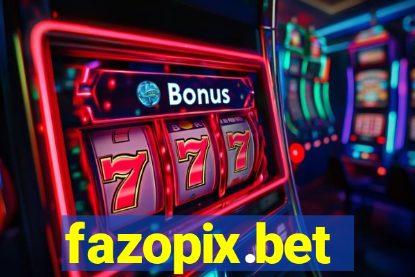 fazopix.bet