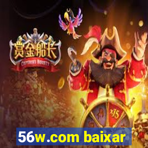 56w.com baixar