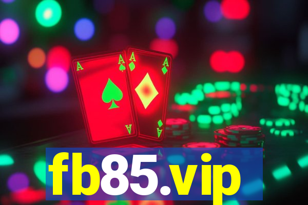 fb85.vip