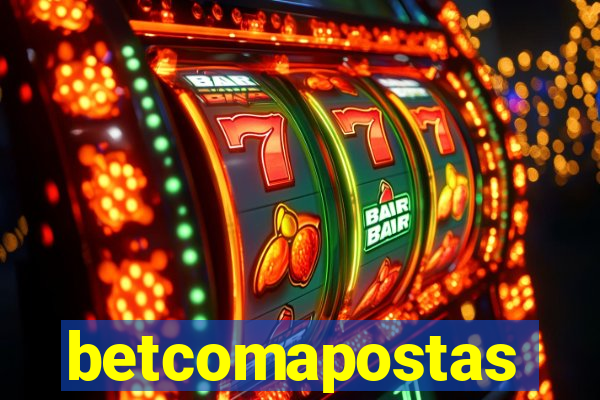 betcomapostas