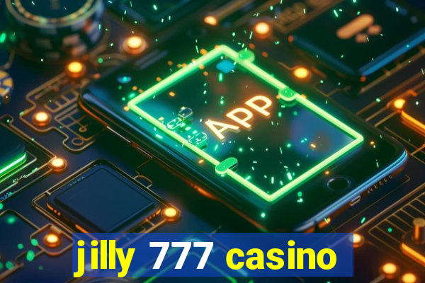 jilly 777 casino