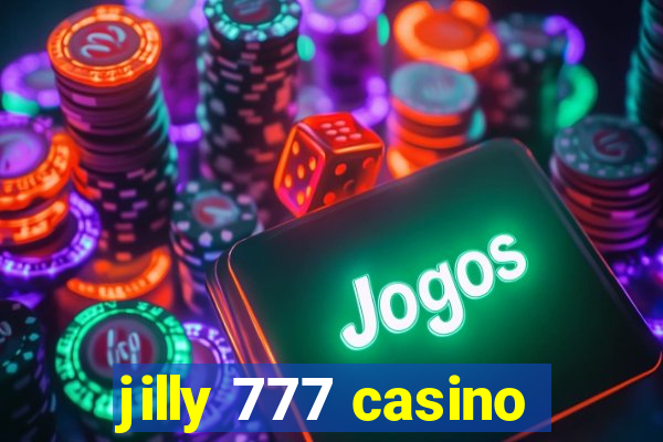 jilly 777 casino