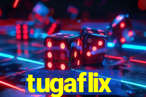 tugaflix