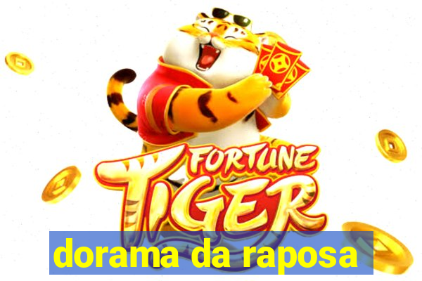 dorama da raposa