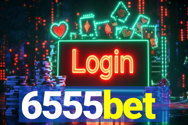 6555bet