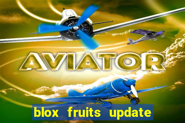 blox fruits update 20 fruits