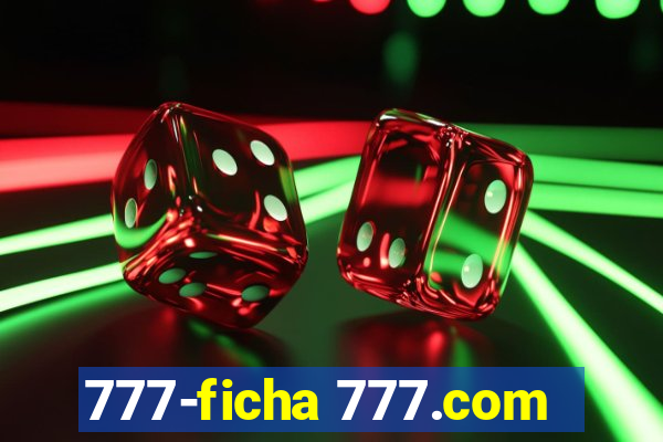 777-ficha 777.com