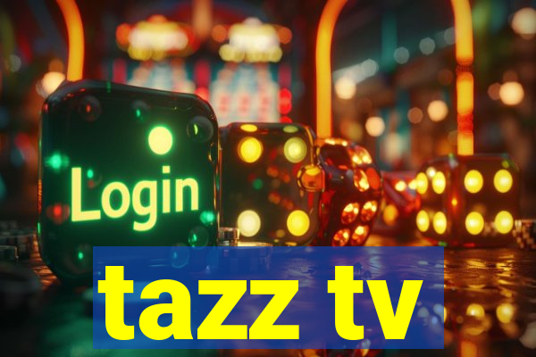 tazz tv