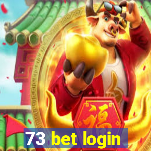 73 bet login