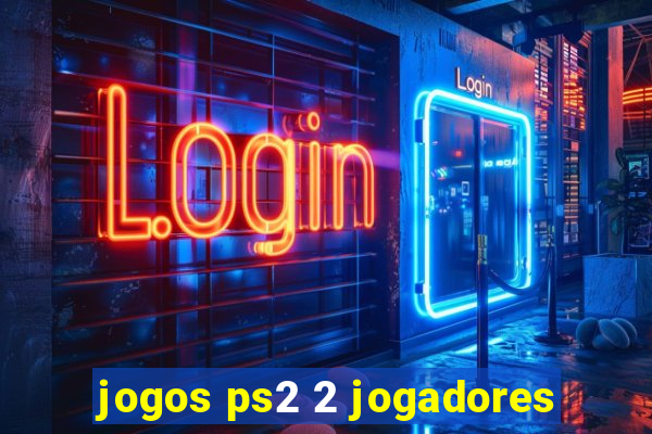 jogos ps2 2 jogadores