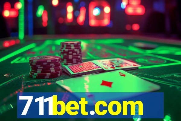 711bet.com