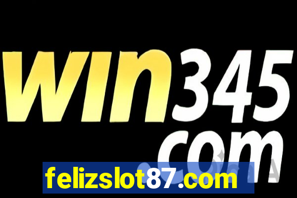 felizslot87.com