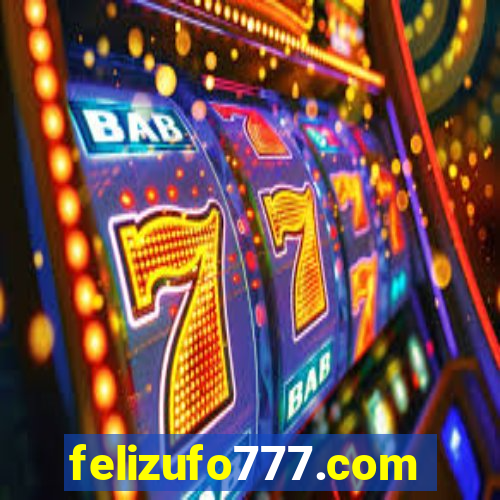 felizufo777.com