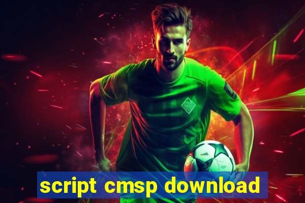 script cmsp download