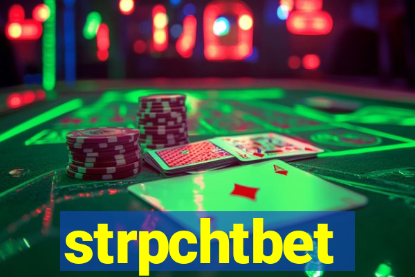 strpchtbet