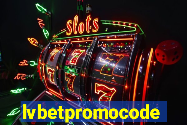 lvbetpromocode