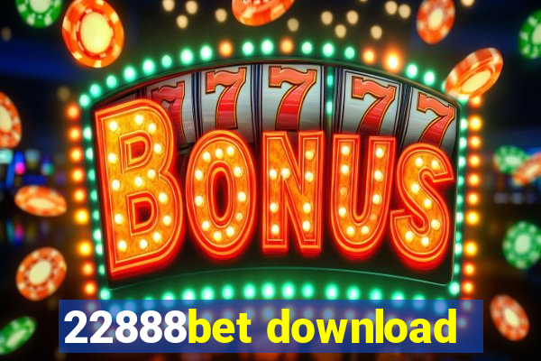 22888bet download