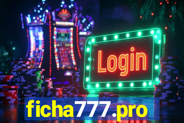 ficha777.pro