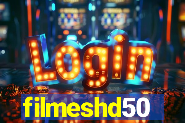 filmeshd50