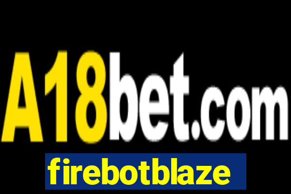 firebotblaze