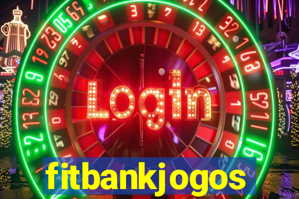 fitbankjogos