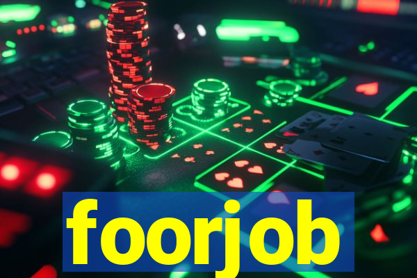 foorjob