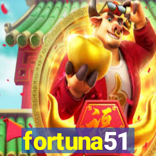 fortuna51