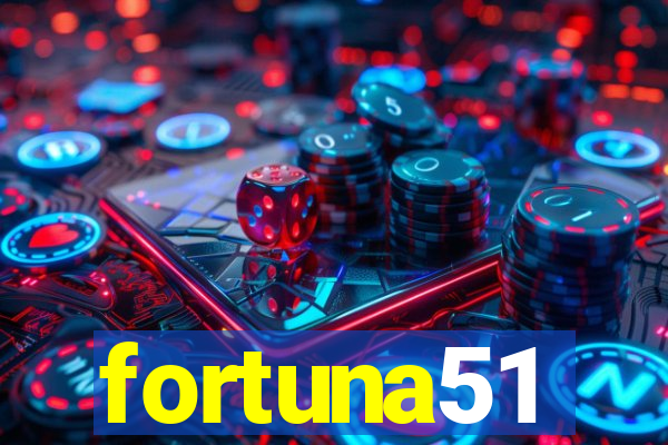 fortuna51