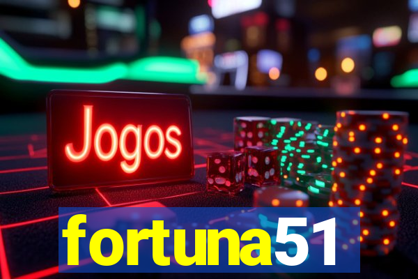 fortuna51